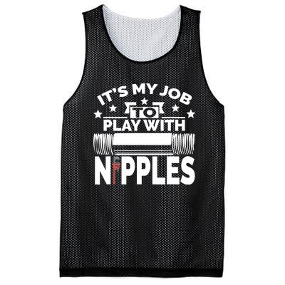 Play With Nipples | Funny Plumber + Pipefitter Mesh Reversible Basketball Jersey Tank