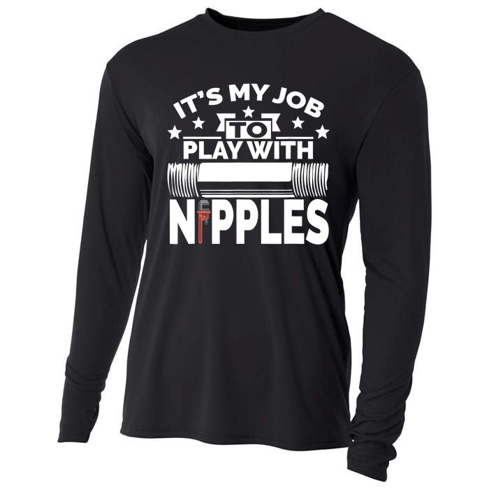 Play With Nipples | Funny Plumber + Pipefitter Cooling Performance Long Sleeve Crew