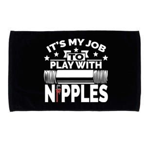 Play With Nipples | Funny Plumber + Pipefitter Microfiber Hand Towel