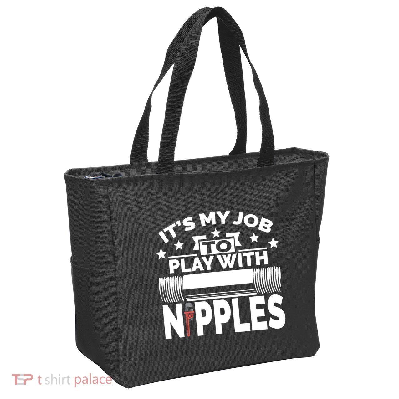 Play With Nipples | Funny Plumber + Pipefitter Zip Tote Bag