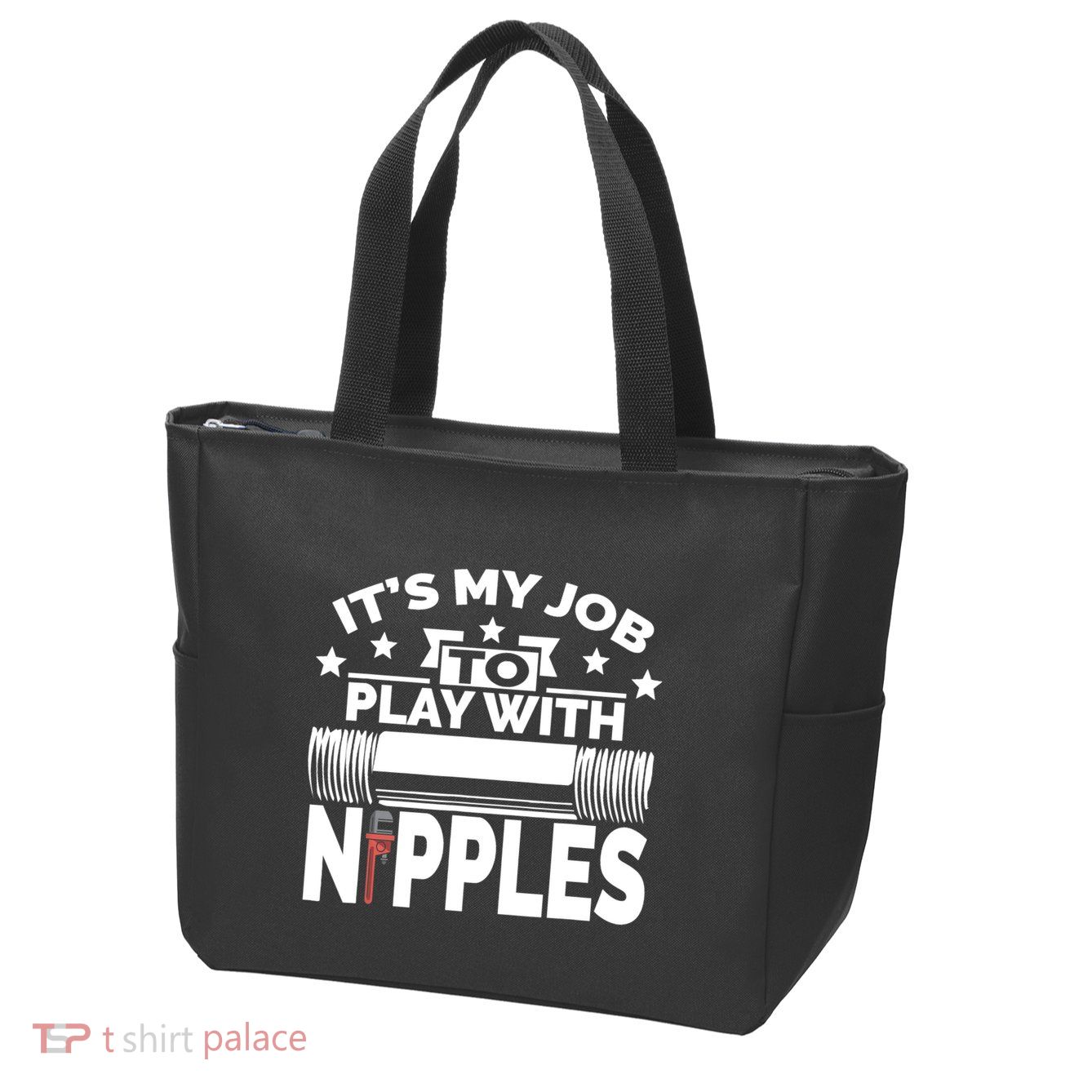 Play With Nipples | Funny Plumber + Pipefitter Zip Tote Bag