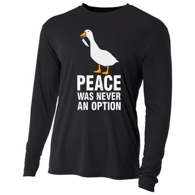 Peace Was Never An Option  Goose Meme  Cooling Performance Long Sleeve Crew