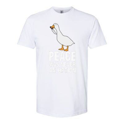 Peace Was Never An Option  Goose Meme  Softstyle® CVC T-Shirt