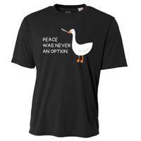 Peace Was Never An Option Angry Goose With Knife Cooling Performance Crew T-Shirt