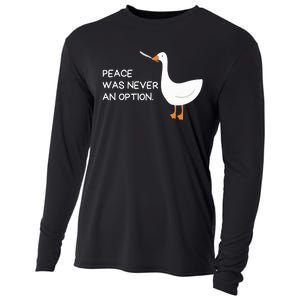 Peace Was Never An Option Angry Goose With Knife Cooling Performance Long Sleeve Crew