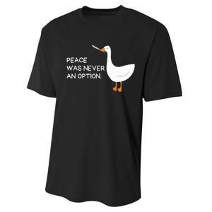 Peace Was Never An Option Angry Goose With Knife Performance Sprint T-Shirt