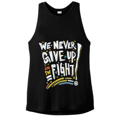 Pride We Never Give Up On The Fight Ladies PosiCharge Tri-Blend Wicking Tank