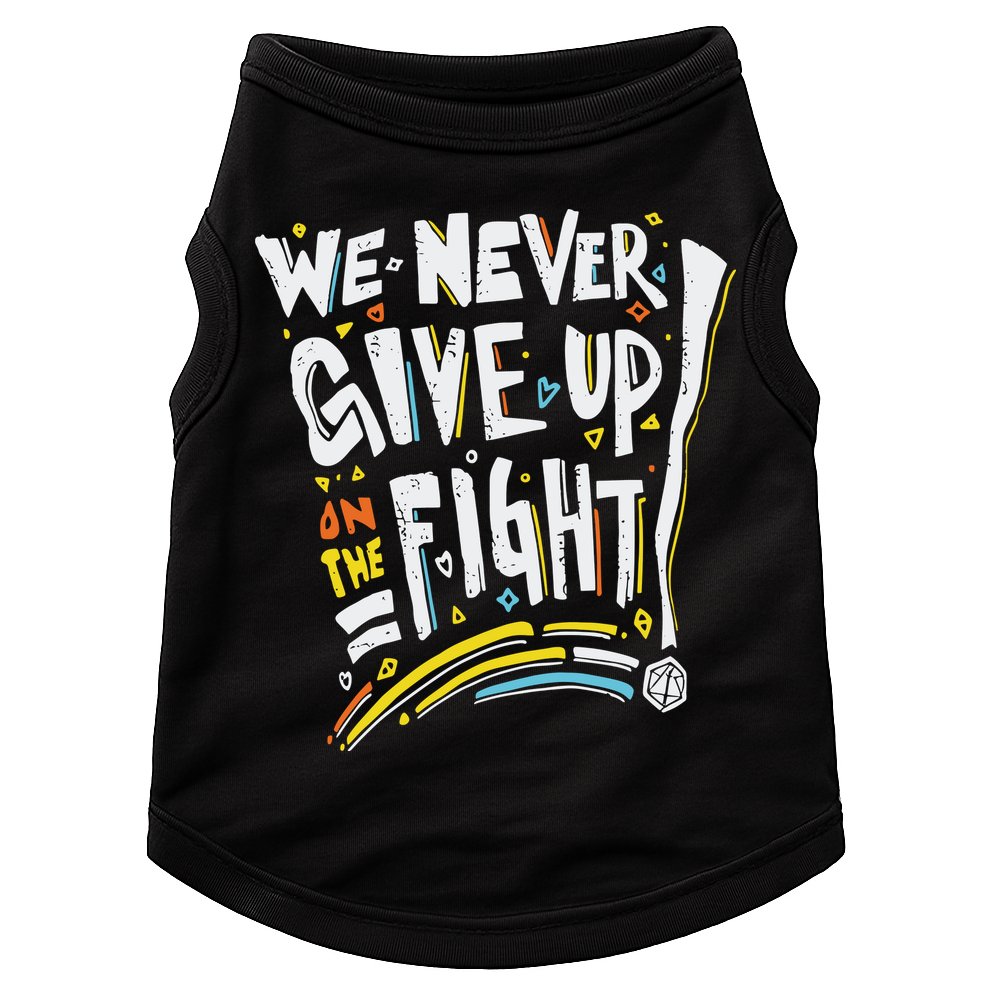 Pride We Never Give Up On The Fight Doggie Tank