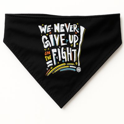 Pride We Never Give Up On The Fight USA-Made Doggie Bandana