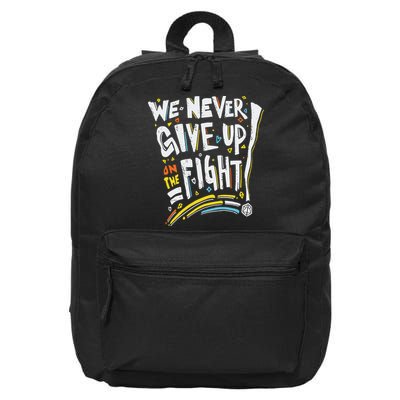 Pride We Never Give Up On The Fight 16 in Basic Backpack