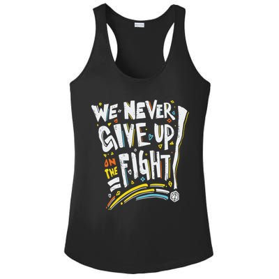 Pride We Never Give Up On The Fight Ladies PosiCharge Competitor Racerback Tank