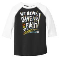 Pride We Never Give Up On The Fight Toddler Fine Jersey T-Shirt