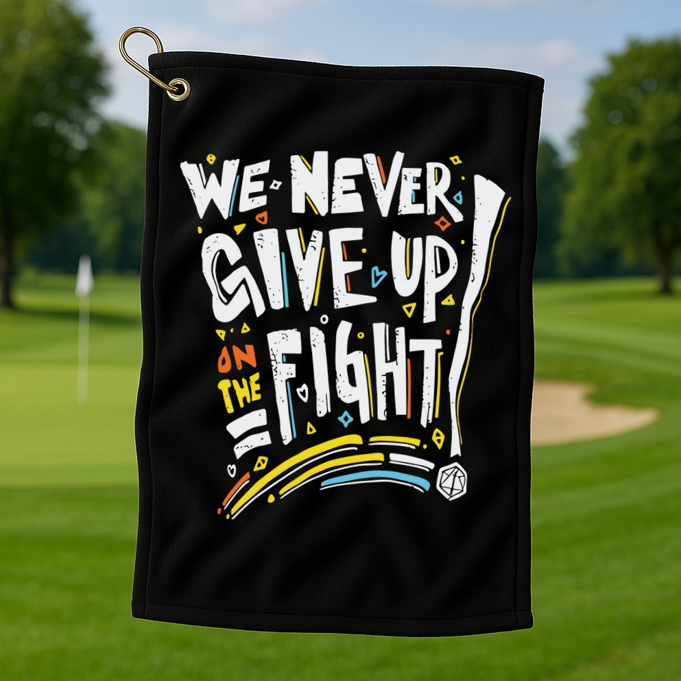Pride We Never Give Up On The Fight Golf Towel