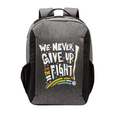 Pride We Never Give Up On The Fight Vector Backpack