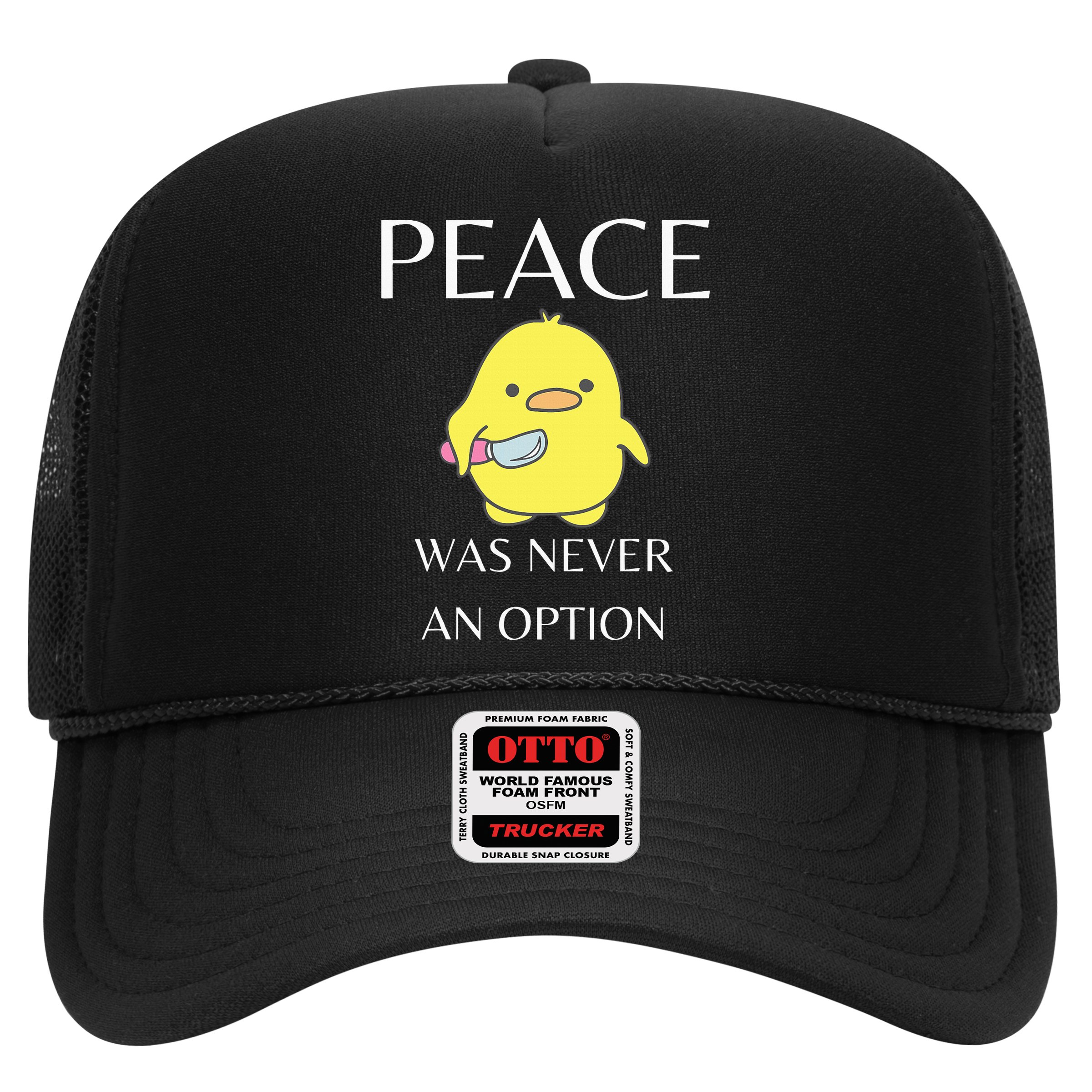 Peace Was Never An Option Duck With Knife Duck With Knife Hat