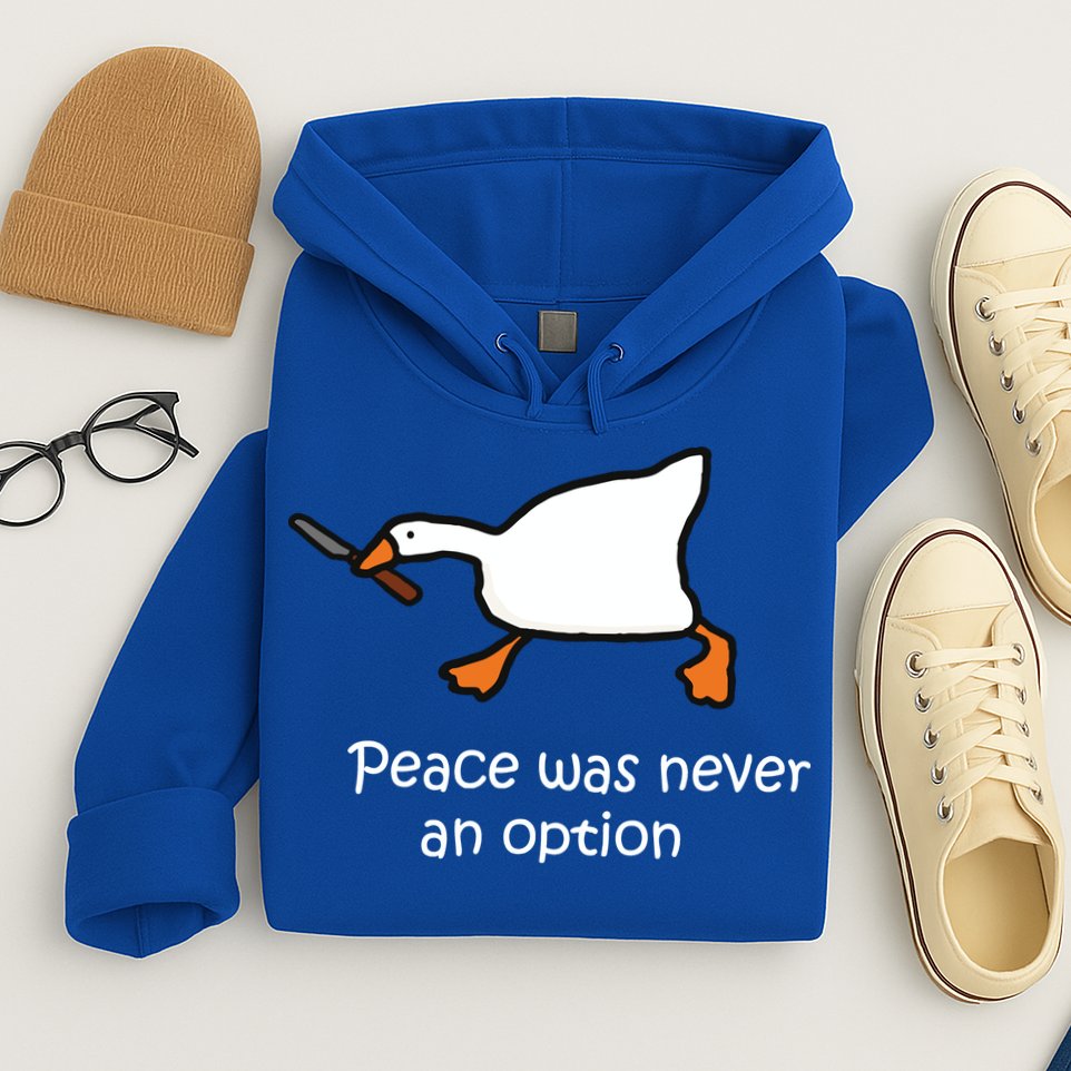 Peace Was Never An Option Murder Duck Hoodie