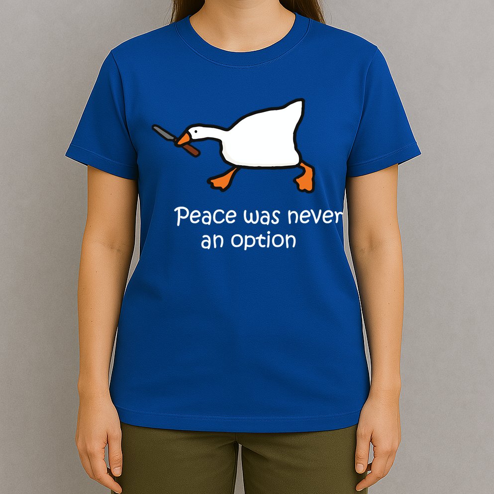 Peace Was Never An Option Murder Duck T-Shirt