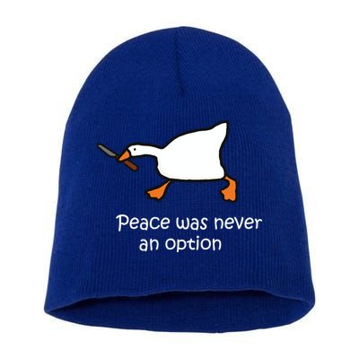 Peace Was Never An Option Murder Duck Short Acrylic Beanie
