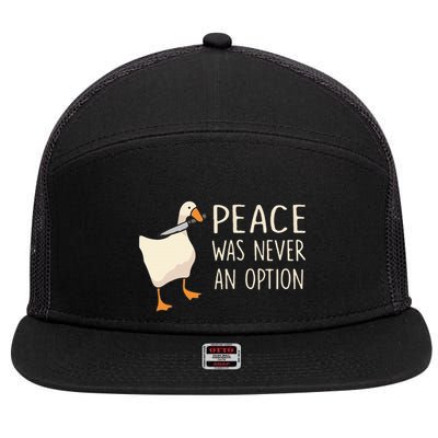Peace Was Never An Option Funny Duck Quotes Sayings Humor 7 Panel Mesh Trucker Snapback Hat