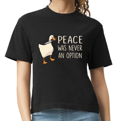 Peace Was Never An Option Funny Duck Quotes Sayings Humor Comfort Colors Boxy T-Shirt