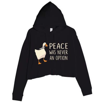 Peace Was Never An Option Funny Duck Quotes Sayings Humor Crop Fleece Hoodie