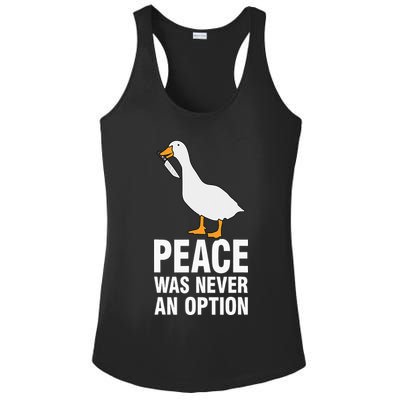 Peace Was Never An Option Goose Meme Ladies PosiCharge Competitor Racerback Tank