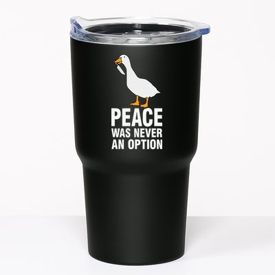 Peace Was Never An Option Goose Meme Tumbler