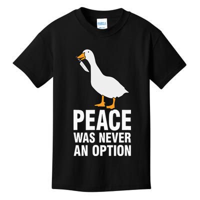 Peace Was Never An Option Goose Meme Kids T-Shirt