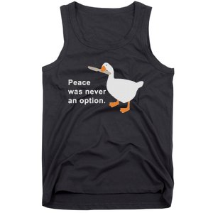 Peace Was Never An Option Tank Top