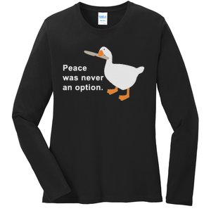 Peace Was Never An Option Ladies Long Sleeve Shirt