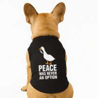 Peace Was Never An Option Geese Meme Doggie Tank