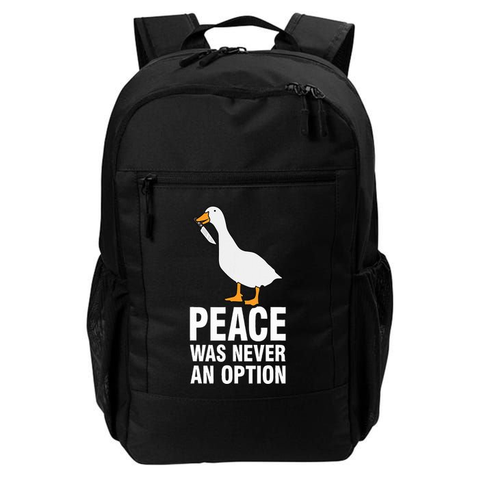 Peace Was Never An Option Geese Meme Backpack