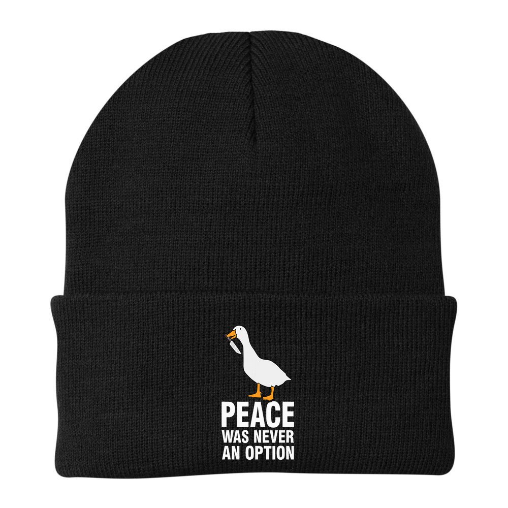 Peace Was Never An Option Geese Meme Beanie
