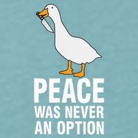 Peace Was Never An Option Geese Meme Sueded Cloud Jersey T-Shirt