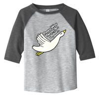 Peace Was Never An Option Funny Goose Toddler Fine Jersey T-Shirt