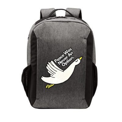 Peace Was Never An Option Funny Goose Vector Backpack