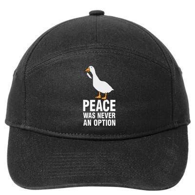 Peace Was Never An Option Goose Meme 7-Panel Snapback Hat