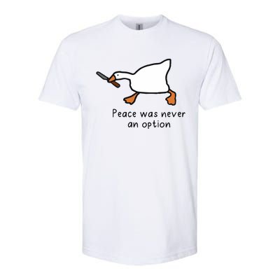 Peace Was Never An Option Funny Goose Softstyle® CVC T-Shirt