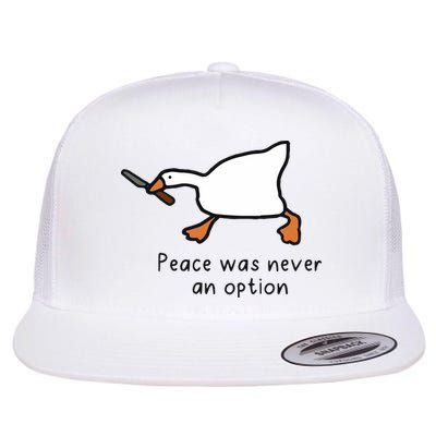 Peace Was Never An Option Funny Goose Flat Bill Trucker Hat