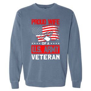 Proud Wife Of A U.S. Army Veteran Soldier Wife Premium Garment-Dyed Sweatshirt