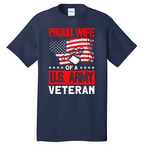 Proud Wife Of A U.S. Army Veteran Soldier Wife Premium Tall T-Shirt