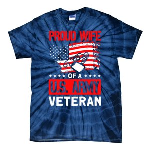 Proud Wife Of A U.S. Army Veteran Soldier Wife Premium Tie-Dye T-Shirt