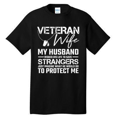 Proud Wife Of A Army Veteran American Flag Military Gift Tall T-Shirt