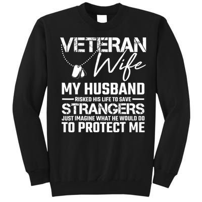 Proud Wife Of A Army Veteran American Flag Military Gift Tall Sweatshirt