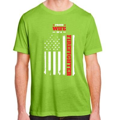 Proud Wife Of A Firefighter Distressed American Flag Cool Gift Adult ChromaSoft Performance T-Shirt