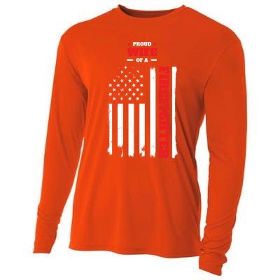 Proud Wife Of A Firefighter Distressed American Flag Cool Gift Cooling Performance Long Sleeve Crew