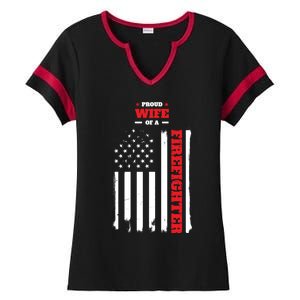 Proud Wife Of A Firefighter Distressed American Flag Cool Gift Ladies Halftime Notch Neck Tee