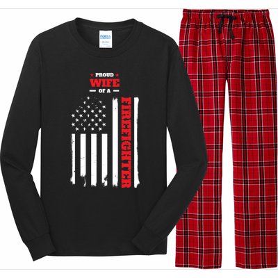 Proud Wife Of A Firefighter Distressed American Flag Cool Gift Long Sleeve Pajama Set