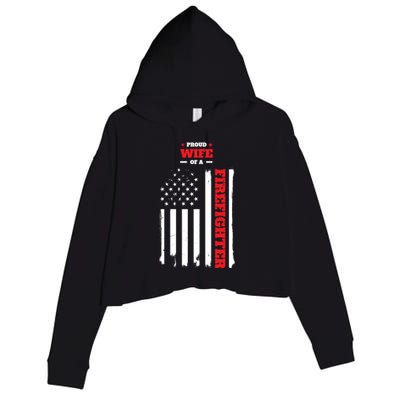 Proud Wife Of A Firefighter Distressed American Flag Cool Gift Crop Fleece Hoodie