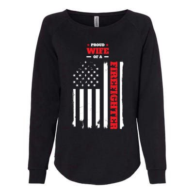 Proud Wife Of A Firefighter Distressed American Flag Cool Gift Womens California Wash Sweatshirt